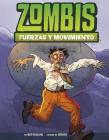 Zombies and Forces and Motion (Monster Science) By Mark Weakland, Gervasio Flocco (Illustrator) Cover Image