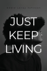 Just Keep Living Cover Image