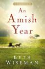 An Amish Year: Four Amish Novellas Cover Image