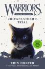 Warriors Super Edition: Crowfeather's Trial Cover Image