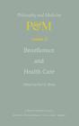Beneficence and Health Care (Philosophy and Medicine #11) Cover Image