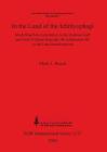 In the land of the Ichthyophagi: Modelling fish exploitation in the Arabian Gulf and Gulf of Oman from the 5th millennium BC to the Late Islamic perio (BAR International #1217) By Mark J. Beech Cover Image