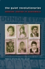 The Quiet Revolutionaries: Seeking Justice in Guatemala By Frank M. Afflitto, Paul Jesilow Cover Image