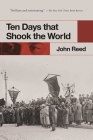 Ten Days that Shook the World By John Reed Cover Image