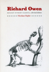 Richard Owen: Biology without Darwin By Nicolaas A. Rupke Cover Image