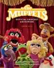 The  Muppets Official Crochet Amigurumi Cover Image