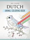 Dutch Animal Coloring Book By Wai Cheung Cover Image