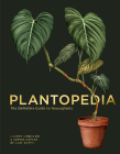 Plantopedia: The Definitive Guide to Houseplants Cover Image