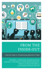 From the Inside-Out: Concrete Steps to Transforming Education Today By Rich Andrusiak, Amanda Bastoni, Carlton J. Fitzgerald Cover Image
