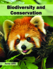Biodiversity and Conservation By Anne Offit (Editor) Cover Image