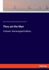 Thou art the Man: A Novel. Stereotyped Edition By Mary E. Braddon, Dorothy Craigie, Graham Greene Cover Image