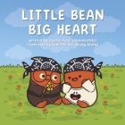 Little Bean Big Heart By Poh Yee Wan (Illustrator), Jaymin Patel Cover Image