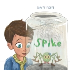 Spike By Tracey Fisher Cover Image