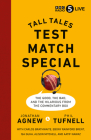 Test Match Special: Tall Tales – Our favourite stories from the commentary box (and more) By Jonathan Agnew Cover Image