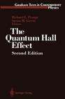 The Quantum Hall Effect By Richard E. Prange (Editor), M. E. Cage (Contribution by), K. V. Klitzing (Foreword by) Cover Image