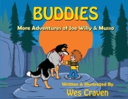 Buddies: More Adventures of Joe Willy & Musso By Wes Craven Cover Image