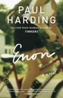 Enon: A Novel By Paul Harding Cover Image