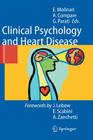 Clinical Psychology and Heart Disease By E. Molinari (Editor), A. Compare (Editor), G. Parati (Editor) Cover Image