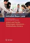 Fehlzeiten-Report 2009: Arbeit Und Psyche: Belastungen Reduzieren - Wohlbefinden Fördern Cover Image