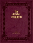 The October Testament: Full Size Edition Cover Image