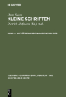 Kleine Schriften, Band 4, Aufsätze aus den Jahren 1968-1976 (Kleinere Schriften Zur Literatur- Und Geistesgeschichte) By Hans Kuhn Cover Image