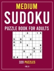 Sudoku Puzzle Book for Adults: 320 Medium Puzzles (Puzzle Books for Adults) Volume 8 By Agenda Book Edition Cover Image