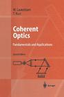 Coherent Optics: Fundamentals and Applications (Advanced Texts in Physics) Cover Image