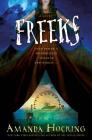 Freeks: A Novel Cover Image