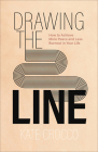 Drawing the Line: How to Achieve More Peace and Less Burnout in Your Life By Kate Crocco Cover Image
