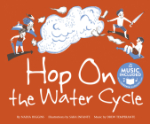 Hop on the Water Cycle (Water All Around Us) Cover Image