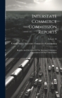 Interstate Commerce Commission Reports: Reports And Decisions Of The Interstate Commerce Commission Of The United States; Volume 46 Cover Image