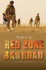 Red Zone Baghdad: My War in Iraq By Marcus Fielding Cover Image