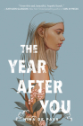 The Year After You By Nina de Pass Cover Image