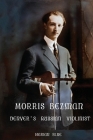 Morris Bezman: Denver's Russian Violinist By Marian Blue, Cheryl Ude (Illustrator) Cover Image