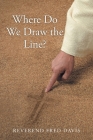 Where Do We Draw the Line? Cover Image