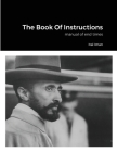 The Book Of Instructions: manual of end times Cover Image