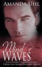 Mind Waves By Amanda Uhl Cover Image