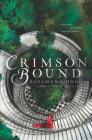 Crimson Bound By Rosamund Hodge Cover Image