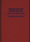 Voices of the Storyteller: Cuba's Lino Novas Calvo (Contributions to the Study of World Literature) By Lorraine Roses Cover Image