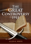 The Great Controversy: (Patriarchs and Prophets, Prophets and Kings, Desire of Ages, country living counsels, adventist home message, message Cover Image