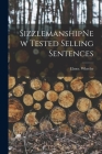 SizzlemanshipNew Tested Selling Sentences Cover Image