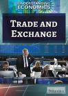 Trade and Exchange By Barbara Gottfried Hollander Cover Image
