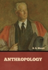 Anthropology By R. R. Marett Cover Image