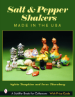 Salt & Pepper Shakers: Made in the USA By Sylvia Tompkins Cover Image