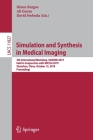 Simulation and Synthesis in Medical Imaging: 4th International Workshop, Sashimi 2019, Held in Conjunction with Miccai 2019, Shenzhen, China, October Cover Image