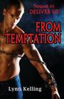 From Temptation By Lynn Kelling Cover Image