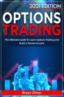 Options Trading Crash Course By Bryan Oliver Cover Image