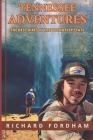 Tennessee Adventures: The Best Hikes in Tennessee By Richard Fordham Cover Image