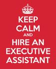 Keep Calm And Hire An Executive Assistant By M. L. Baldwin, Blue Icon Studio Cover Image