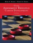 Using Assessment Results for Career Development By Debra S. Osborn, Vernon G. Zunker Cover Image